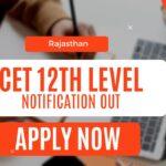 Rajasthan CET 12th Level