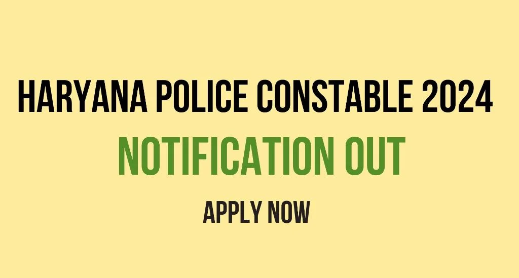 Haryana Police Constable Recruitment 2024