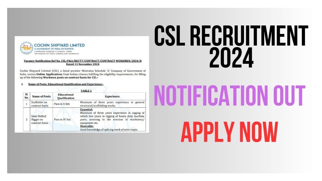 CSL Recruitment 2024